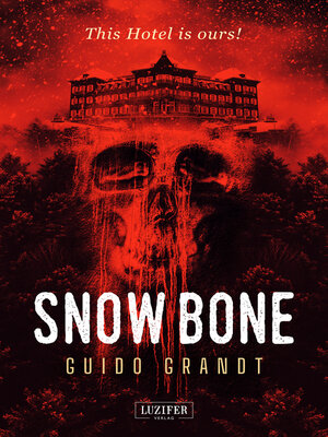 cover image of SNOW BONE